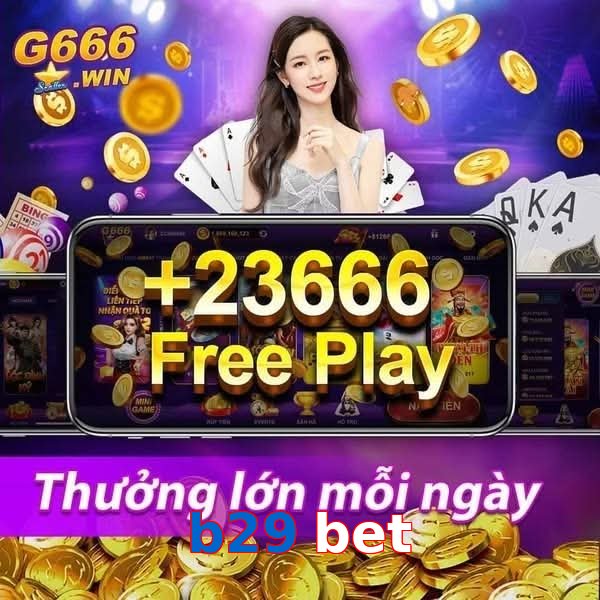 b29 bet