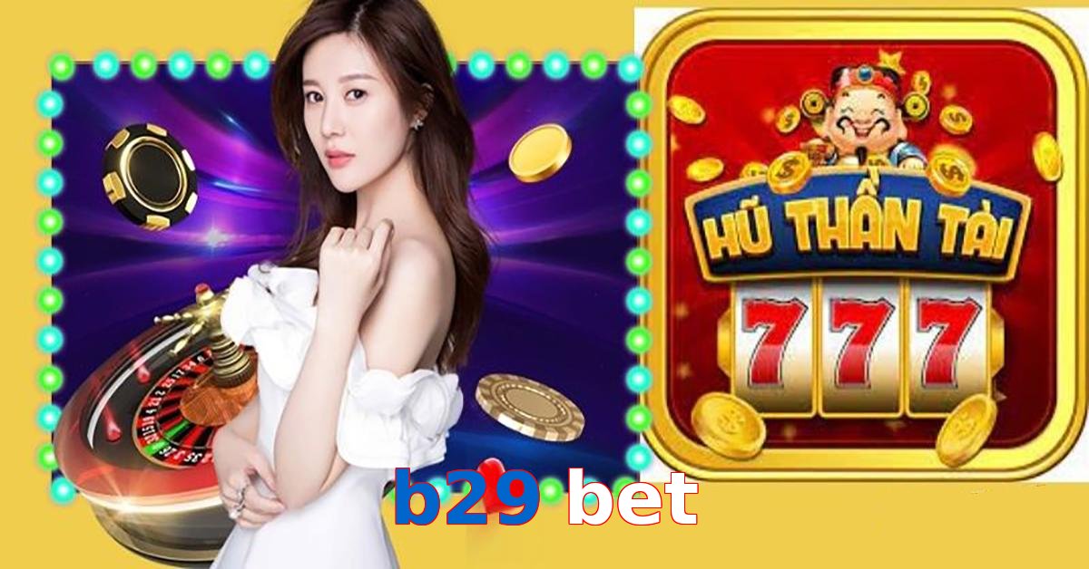 b29 bet