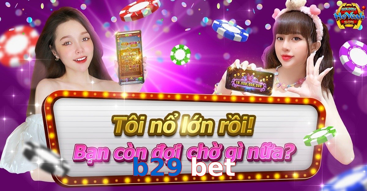 b29 bet